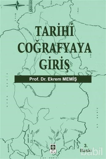 Picture of Tarihi Coğrafyaya Giriş