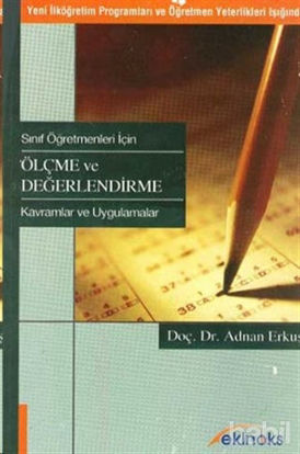 Picture of Sınıf Öğretmenleri İçin Ölçme ve Değerlendirme Yeni İlköğretim Programları ve Öğretmen Yeterlikleri Işığında
