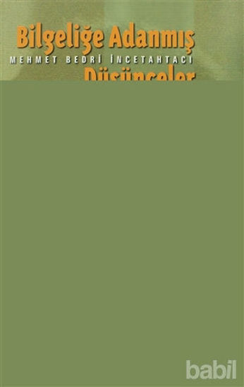 Picture of Bilgeliğe Adanmış Düşünceler