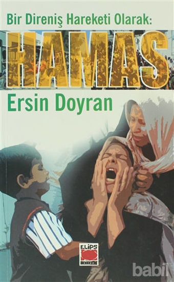 Picture of Bir Direniş Hareketi Olarak: Hamas