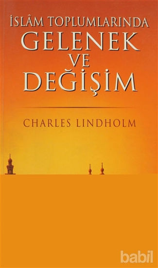 Picture of İslam Toplumlarında Gelenek ve Değişim
