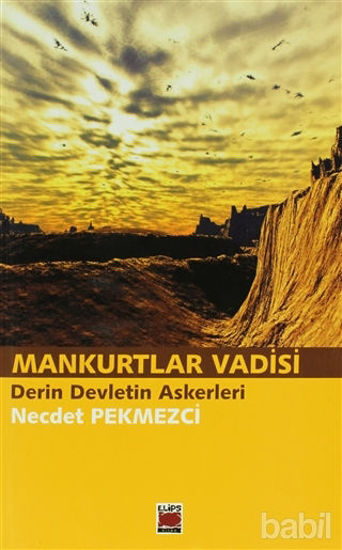 Picture of Mankurtlar Vadisi