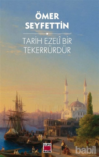Picture of Tarih Ezeli Bir Tekerrürdür