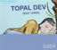 Picture of Topal Dev