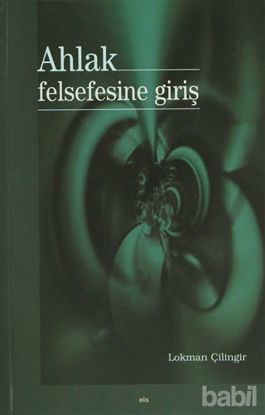 Picture of Ahlak Felsefesine Giriş
