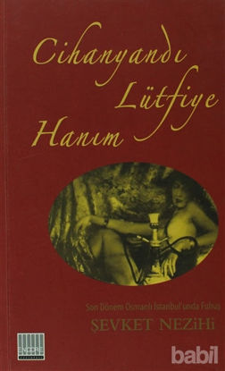 Picture of Cihanyandı Lütfiye Hanım