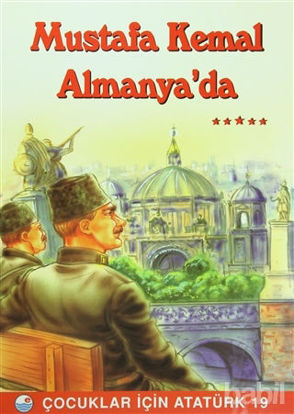 Picture of Mustafa Kemal Almanya’da