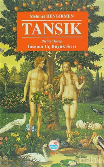 Picture of Tansık 1: İnsanın Üç Büyük Sırrı