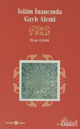 Picture of İslam İnancında Gayb Alemi