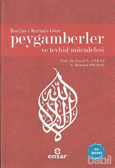 Picture of Kur’an-ı Kerim’e Göre Peygamberler ve Tevhid Mücadelesi