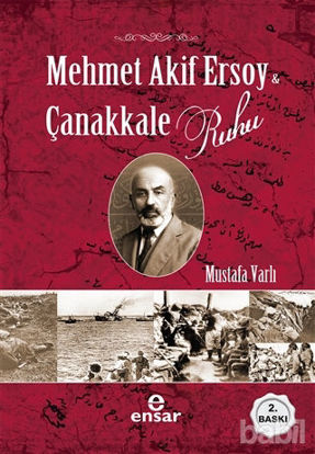 Picture of Mehmet Akif Ersoy ve Çanakkale Ruhu