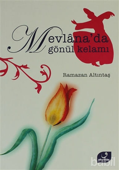 Picture of Mevlana’da Gönül Kelamı