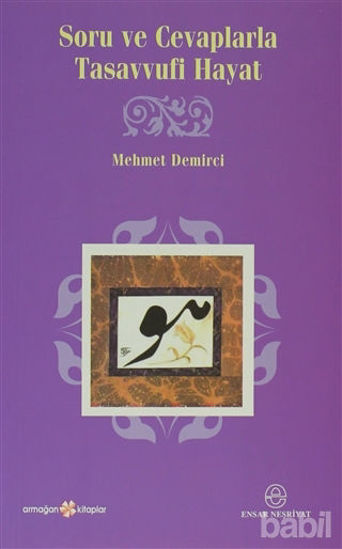 Picture of Soru ve Cevaplarla Tasavvufi Hayat