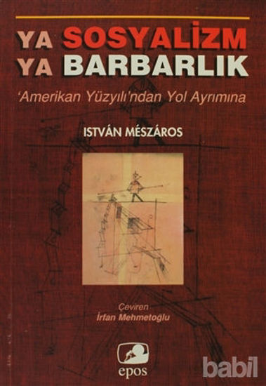 Picture of Ya Sosyalizm Ya Barbarlık