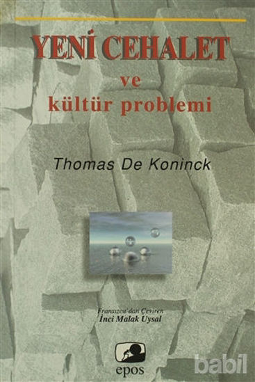 Picture of Yeni Cehalet ve Kültür Problemi