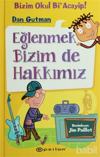 Picture of Eğlenmek Bizim de Hakkımız