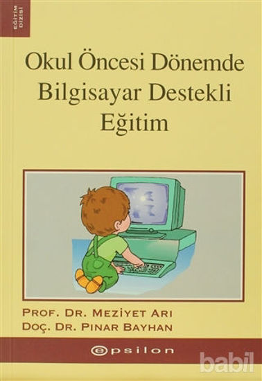Picture of Okul Öncesi Dönemde  Bilgisayar Destekli Eğitim