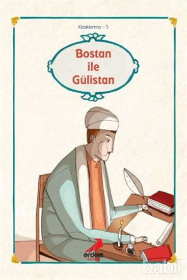 Picture of Bostan ile Gülistan'dan Seçmeler