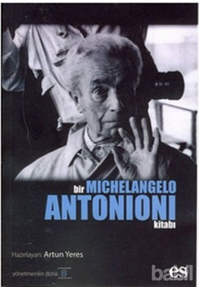 Picture of Bir Michelangelo Antonioni Kitabı