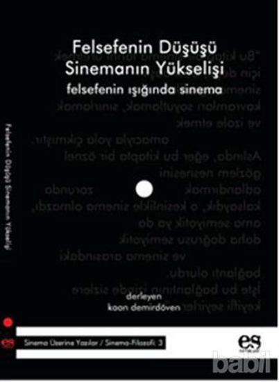 Picture of Felsefenin Düşüşü Sinemanın Yükselişi