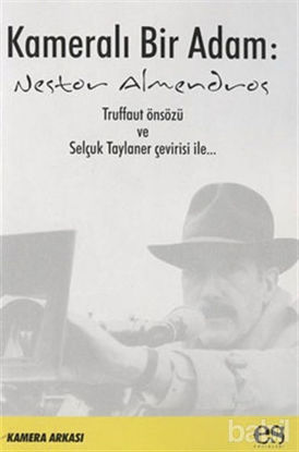 Picture of Kameralı Bir Adam Nestor Almendros