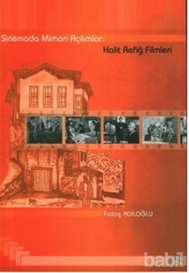 Picture of Sinemada Mimari Açılımlar: Halit Refiğ Filmleri