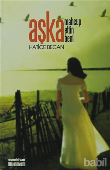 Picture of Aşka Mahcup Ettin Beni