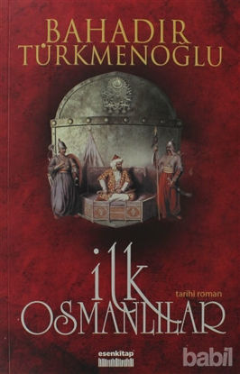 Picture of İlk Osmanlılar