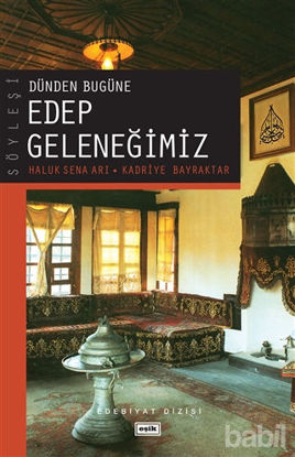 Picture of Dünden Bugüne Edep Geleneğimiz