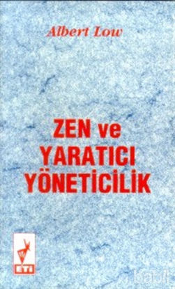 Picture of Zen ve Yaratıcı Yöneticilik