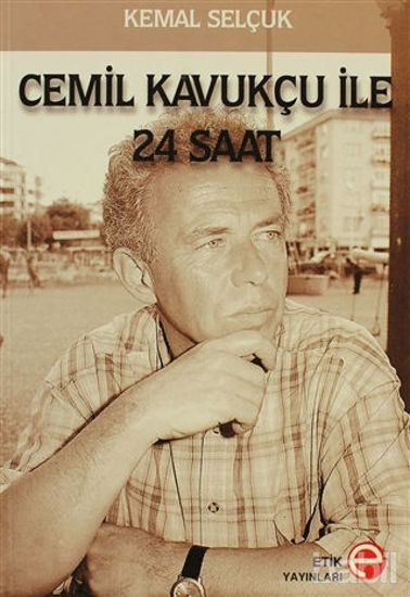 Picture of Cemil Kavukçu İle 24 Saat