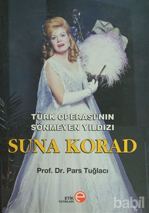 Picture of Türk Operası’nın Sönmeyen Yıldızı Suna Korad