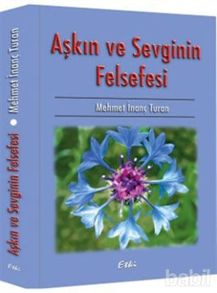 Picture of Aşkın ve Sevginin Felsefesi