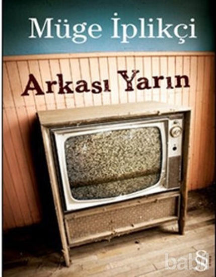 Picture of Arkası Yarın