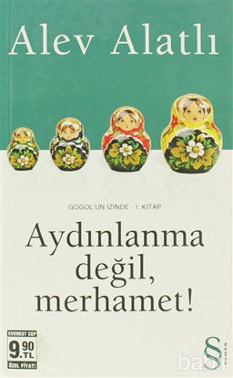 Picture of Aydınlanma Değil, Merhamet!