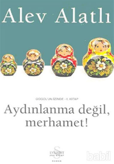 Picture of Aydınlanma Değil, Merhamet!