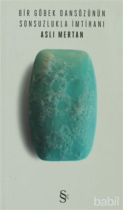 Picture of Bir Göbek Dansözünün Sonsuzlukla İmtihanı