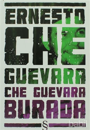 Picture of Ernesto Che Guevara Burada