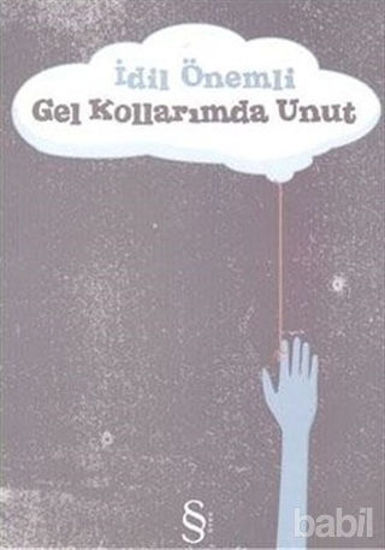 Picture of Gel Kollarımda Unut