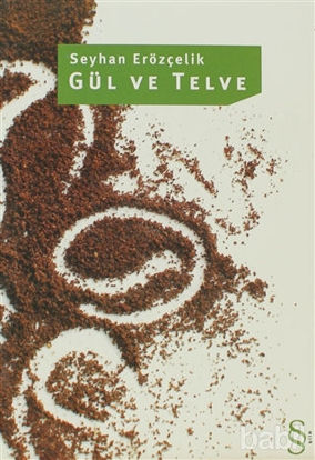 Picture of Gül ve Telve