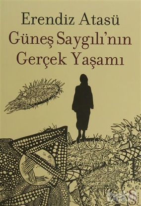 Picture of Güneş Saygılı’nın Gerçek Yaşamı