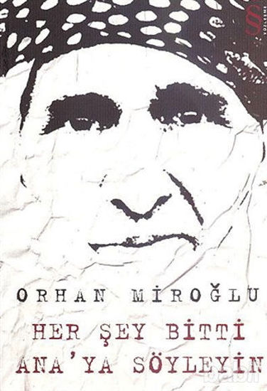 Picture of Her Şey Bitti Ana’ya Söyleyin