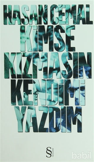 Picture of Kimse Kızmasın Kendimi Yazdım