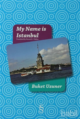 Picture of My Name is Istanbul