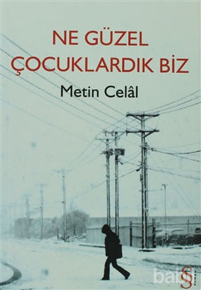 Picture of Ne Güzel Çocuklardık Biz