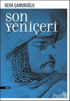 Picture of Son Yeniçeri