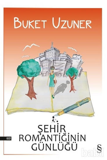 Picture of Şehir Romantiğinin Günlüğü