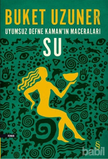 Picture of Uyumsuz Defne Kaman’ın Maceraları - Su