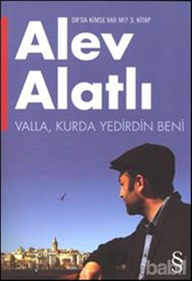 Picture of Valla, Kurda Yedirdin Beni