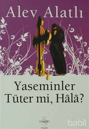 Picture of Yaseminler Tüter mi, Hala?
